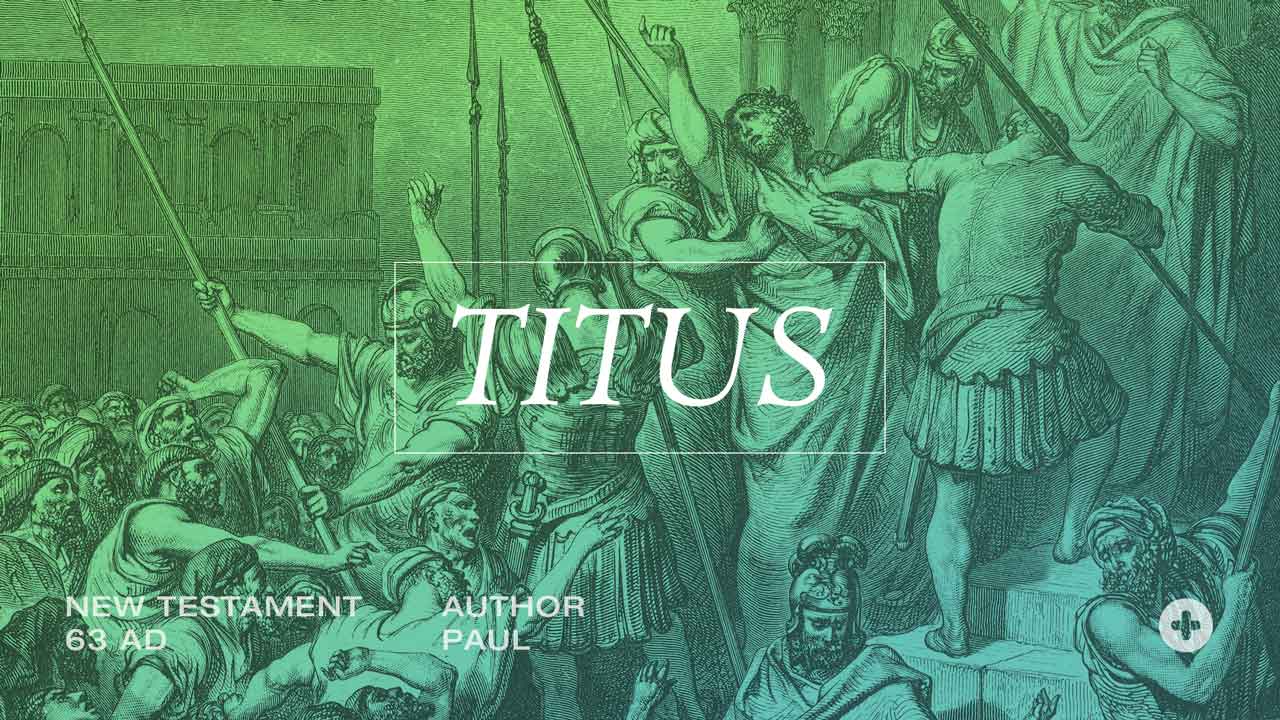Titus 3.9-15 The Community of Grace